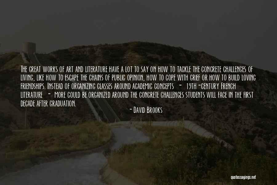 Reading To Escape Quotes By David Brooks