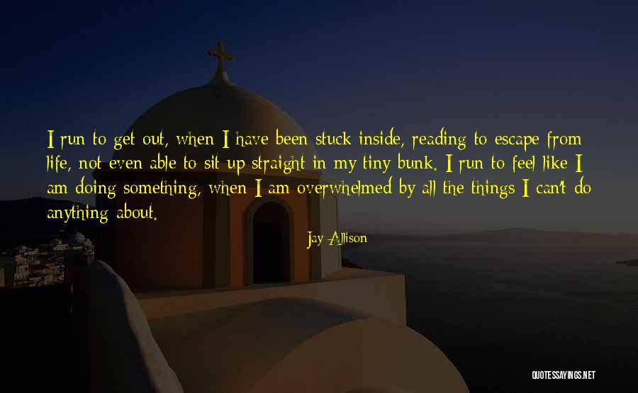 Reading To Escape Quotes By Jay Allison