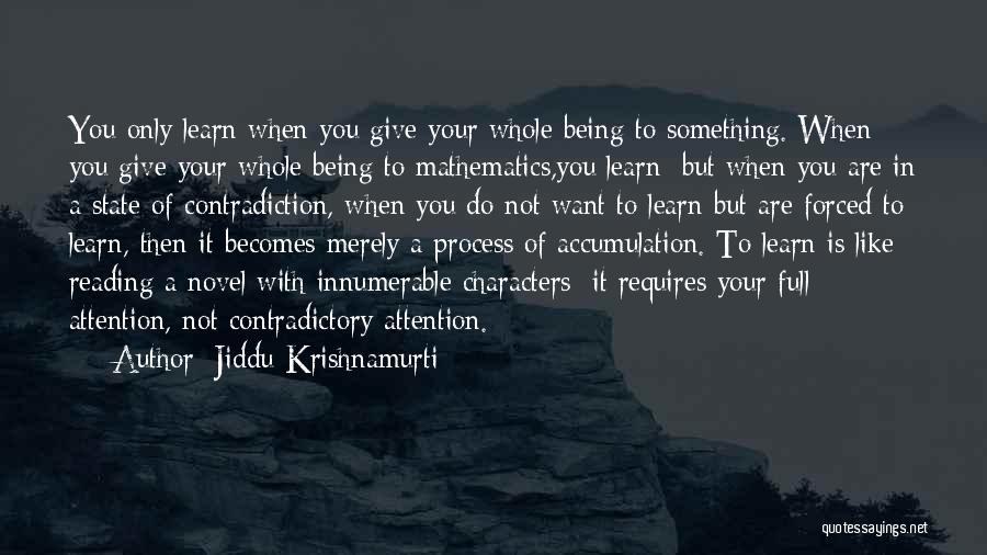 Reading To Learn Quotes By Jiddu Krishnamurti