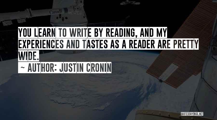 Reading To Learn Quotes By Justin Cronin