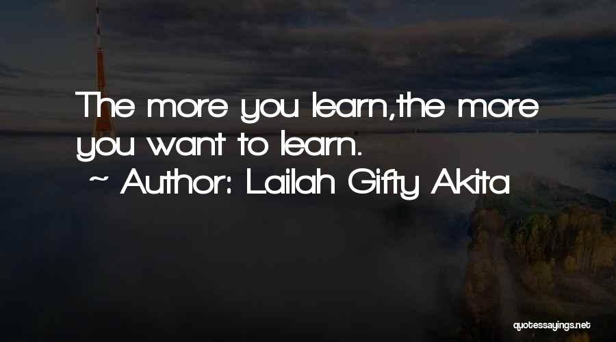 Reading To Learn Quotes By Lailah Gifty Akita