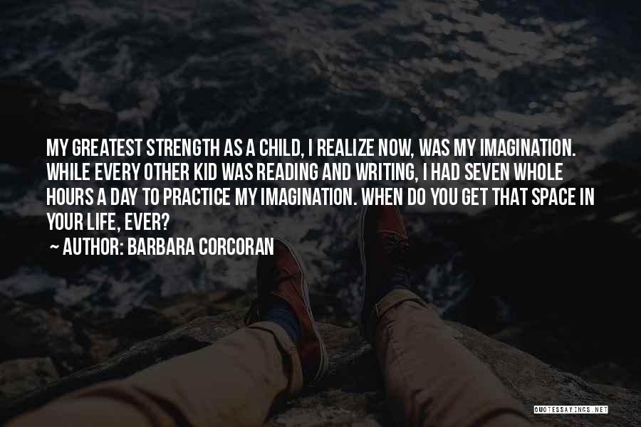 Reading To Your Child Quotes By Barbara Corcoran