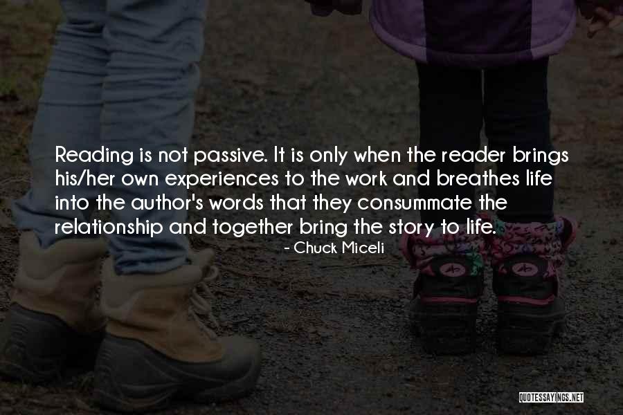 Reading Together Quotes By Chuck Miceli