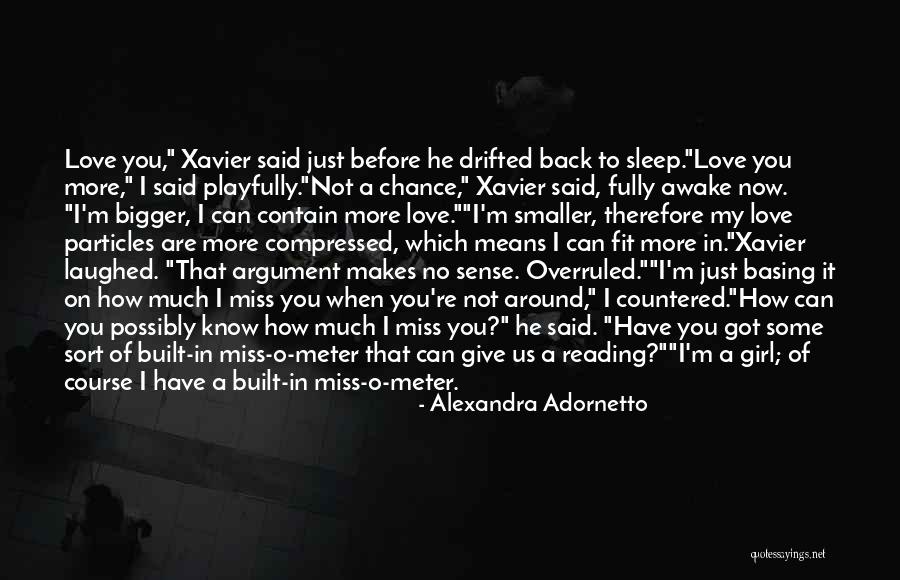 Reading Too Much Into Things Quotes By Alexandra Adornetto Reading Too Much Into Things Quotes By Alexandra Adornetto