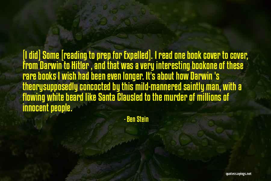 Reading Too Much Into Things Quotes By Ben Stein Reading Too Much Into Things Quotes By Ben Stein
