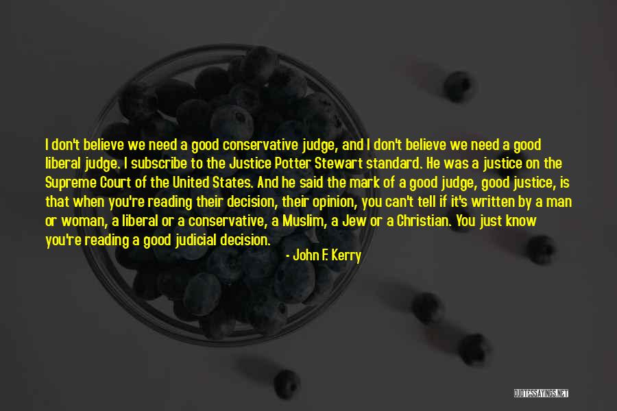 Reading Too Much Into Things Quotes By John F. Kerry Reading Too Much Into Things Quotes By John F. Kerry