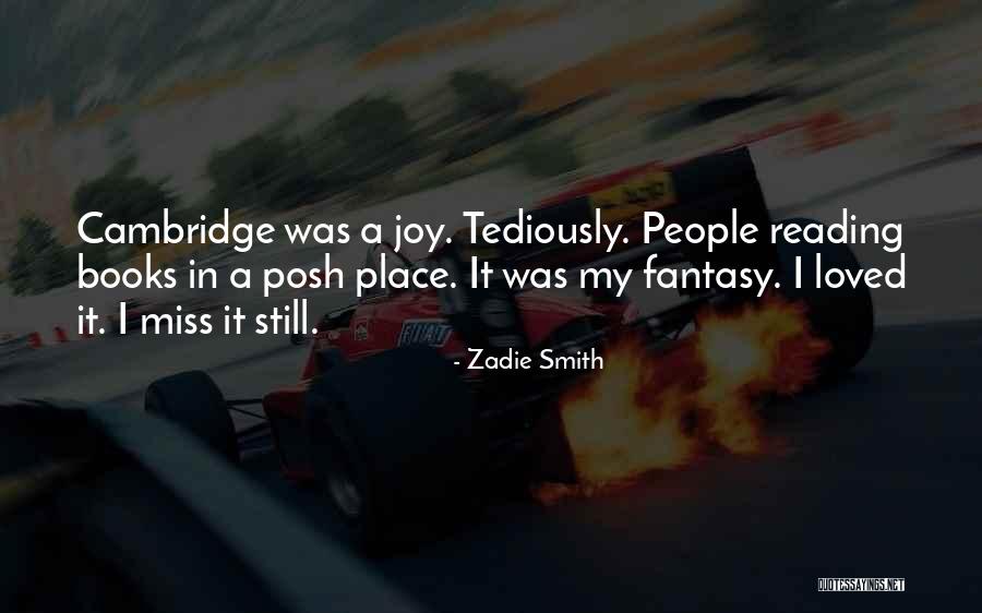 Reading Too Much Into Things Quotes By Zadie Smith Reading Too Much Into Things Quotes By Zadie Smith