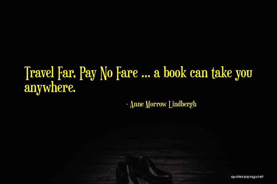 Reading Travel Quotes By Anne Morrow Lindbergh Reading Travel Quotes By Anne Morrow Lindbergh