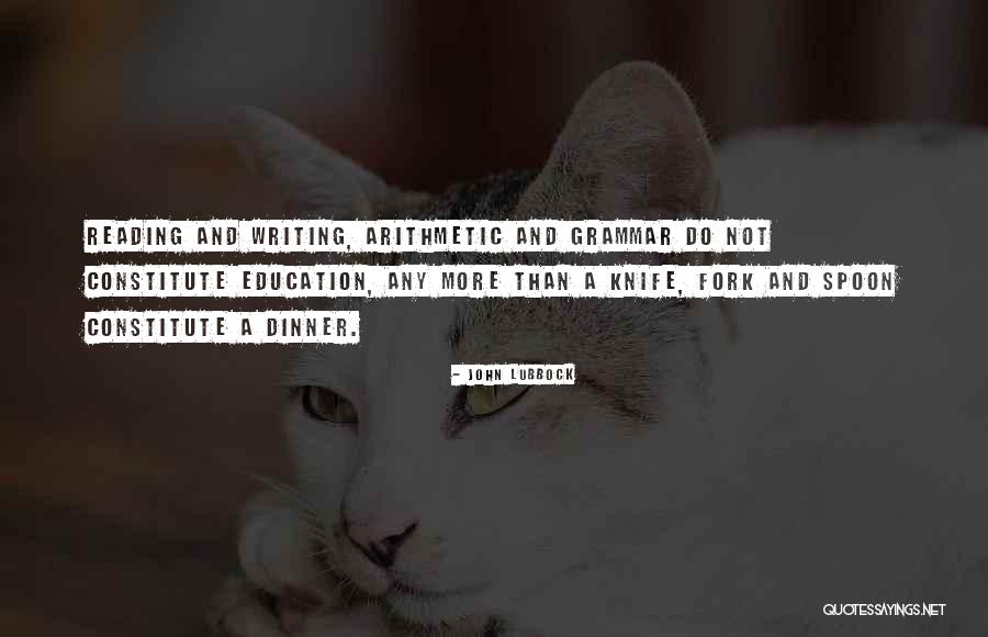 Reading Writing And Education Quotes By John Lubbock Reading Writing And Education Quotes By John Lubbock