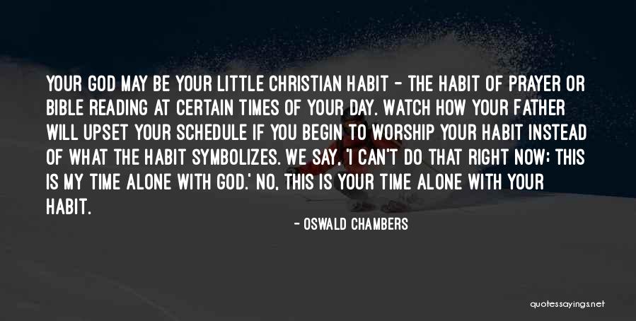 Reading Your Bible Quotes By Oswald Chambers Reading Your Bible Quotes By Oswald Chambers
