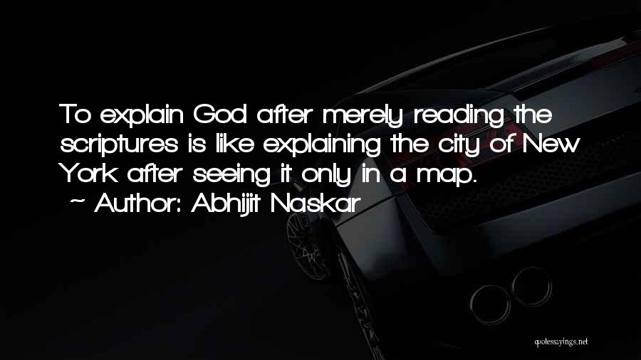 Reading Your Scriptures Quotes By Abhijit Naskar