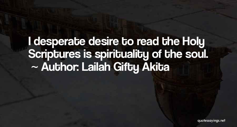 Reading Your Scriptures Quotes By Lailah Gifty Akita