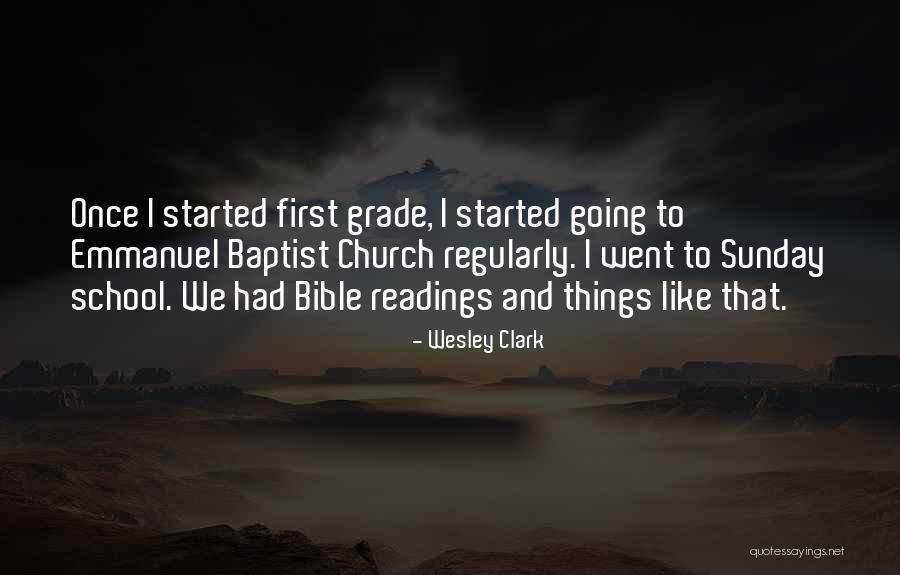 Readings For Sunday Quotes By Wesley Clark Readings For Sunday Quotes By Wesley Clark