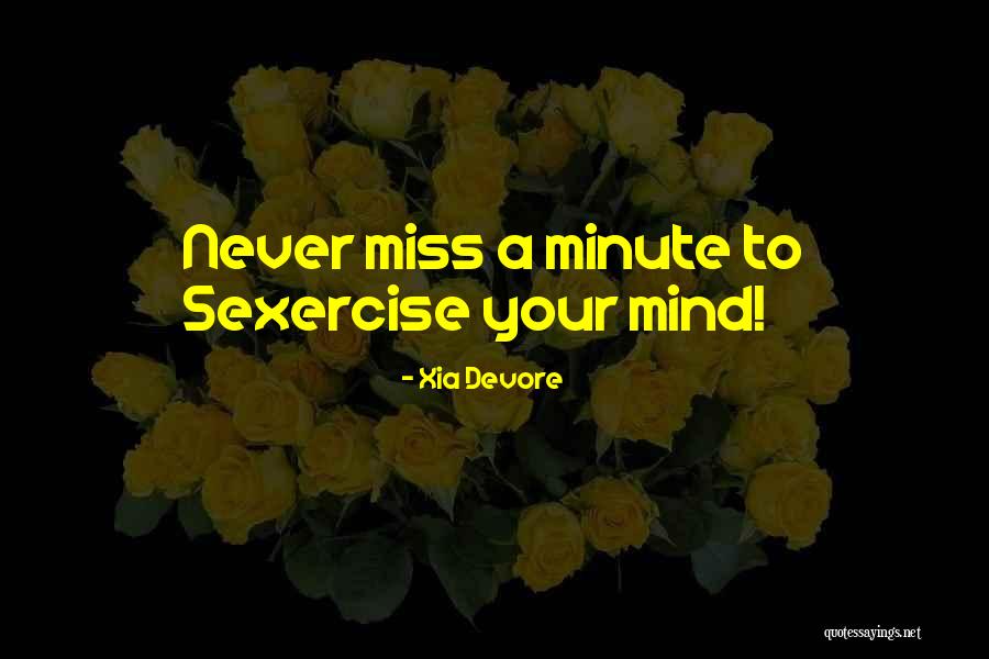 Readjust Refocus Quotes By Xia Devore