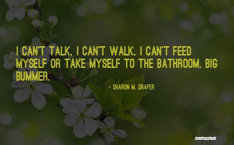 Readstring Quotes By Sharon M. Draper Readstring Quotes By Sharon M. Draper