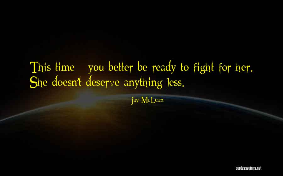 Ready For Anything Quotes By Jay McLean Ready For Anything Quotes By Jay McLean