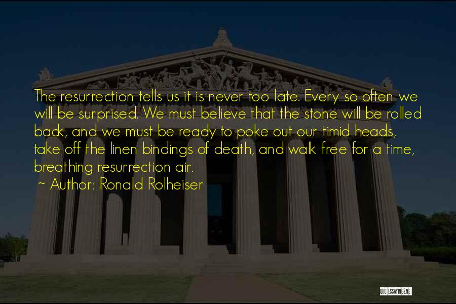 Ready For Death Quotes By Ronald Rolheiser
