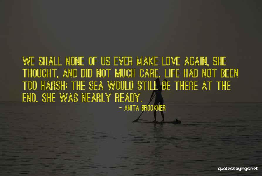 Ready For Love Again Quotes By Anita Brookner Ready For Love Again Quotes By Anita Brookner