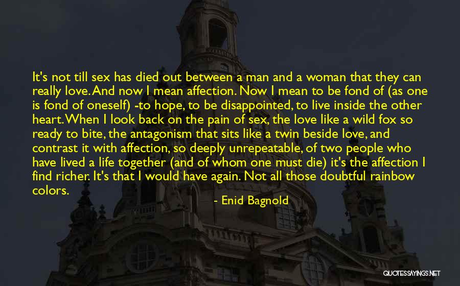 Ready For Love Again Quotes By Enid Bagnold Ready For Love Again Quotes By Enid Bagnold