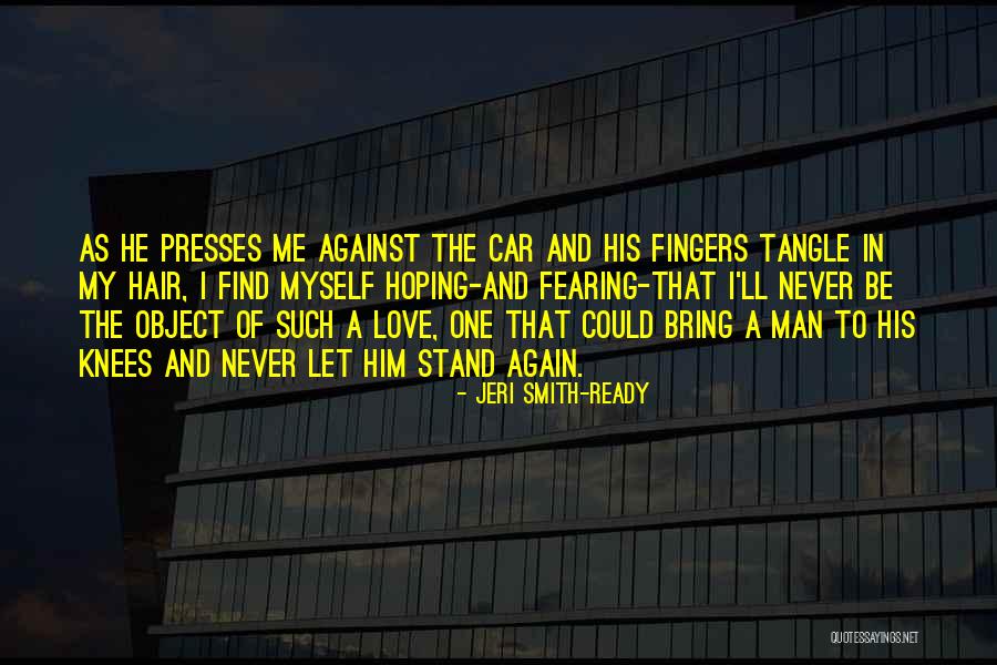 Ready For Love Again Quotes By Jeri Smith-Ready Ready For Love Again Quotes By Jeri Smith-Ready