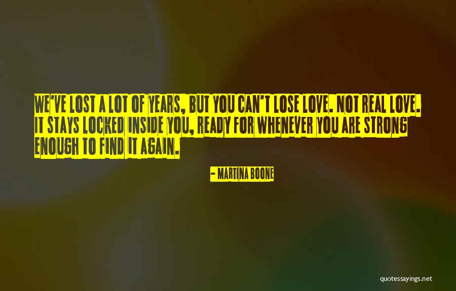 Ready For Love Again Quotes By Martina Boone Ready For Love Again Quotes By Martina Boone
