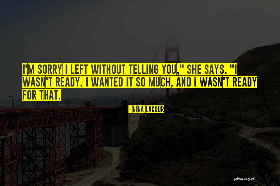 Ready For Love Quotes By Nina LaCour Ready For Love Quotes By Nina LaCour