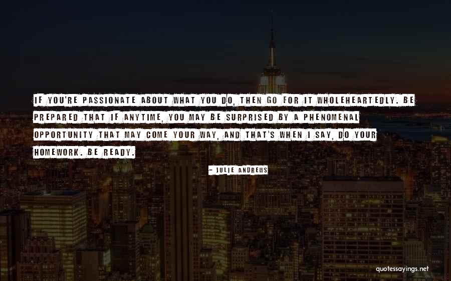 Ready For Opportunity Quotes By Julie Andrews Ready For Opportunity Quotes By Julie Andrews