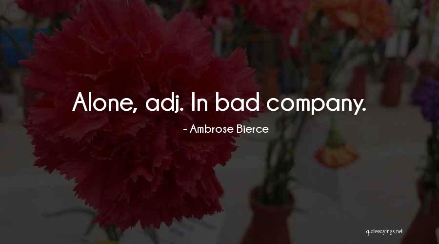 Ready For Whats Next Quotes By Ambrose Bierce