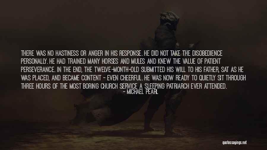 Ready Or Not Quotes By Michael Pearl Ready Or Not Quotes By Michael Pearl