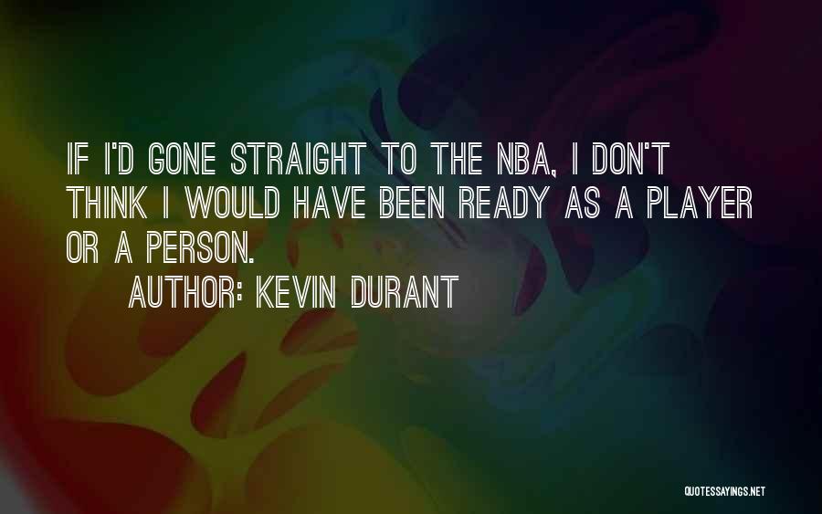 Ready Player One Quotes By Kevin Durant