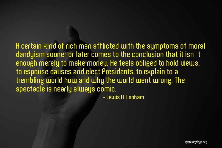 Ready Player One Sequel Quotes By Lewis H. Lapham Ready Player One Sequel Quotes By Lewis H. Lapham