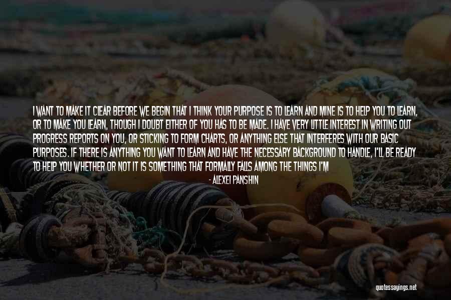 Ready To Begin Quotes By Alexei Panshin Ready To Begin Quotes By Alexei Panshin