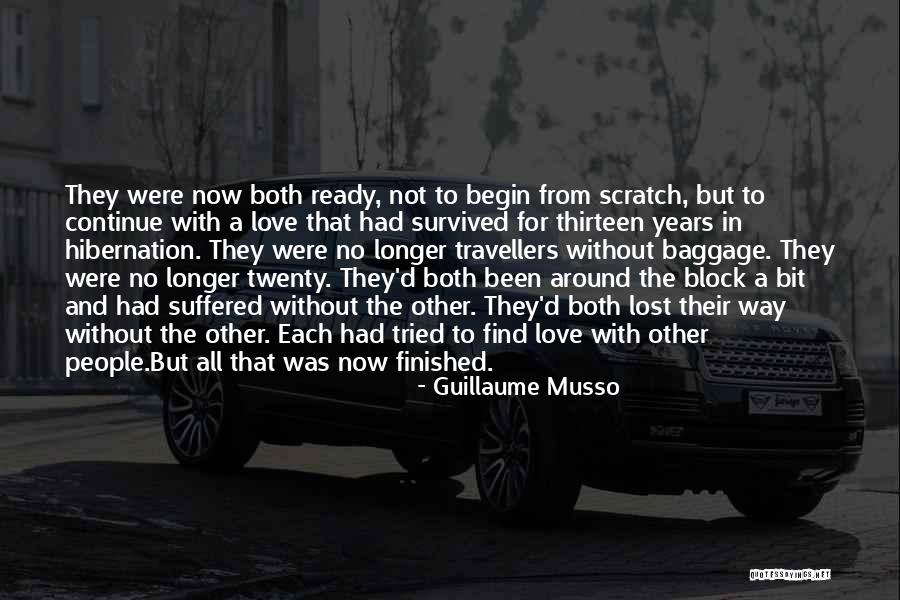 Ready To Begin Quotes By Guillaume Musso Ready To Begin Quotes By Guillaume Musso