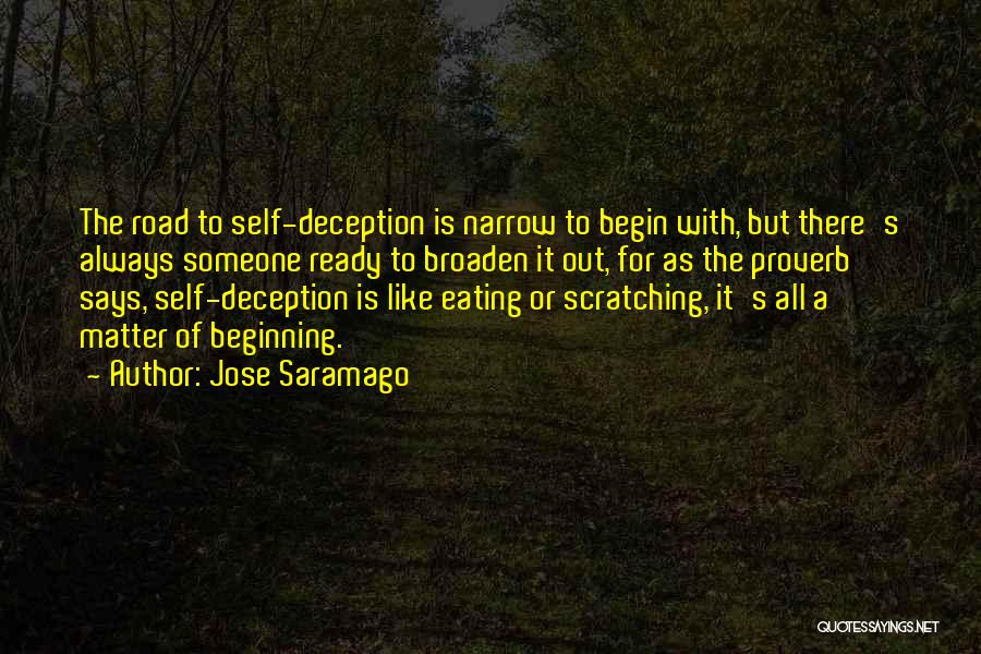 Ready To Begin Quotes By Jose Saramago