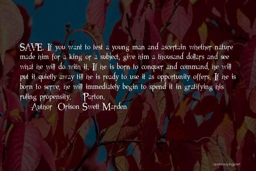Ready To Begin Quotes By Orison Swett Marden