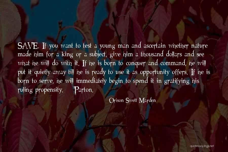 Ready To Begin Quotes By Orison Swett Marden