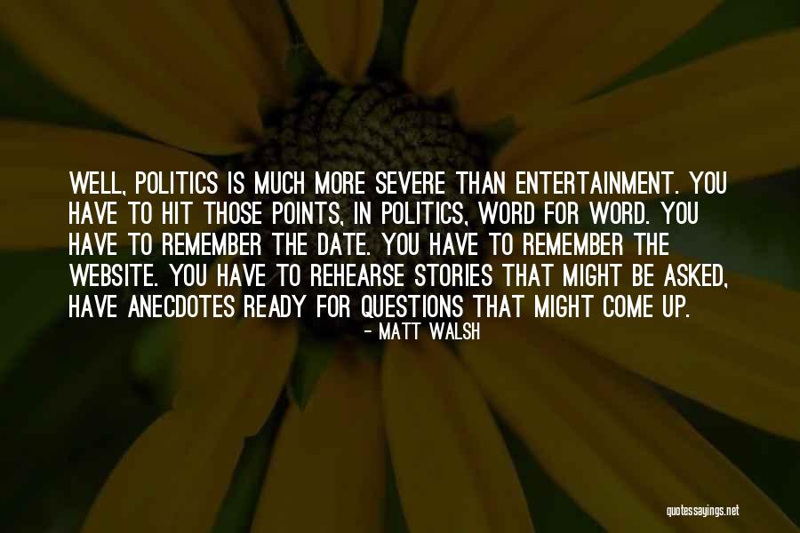 Ready To Date Quotes By Matt Walsh