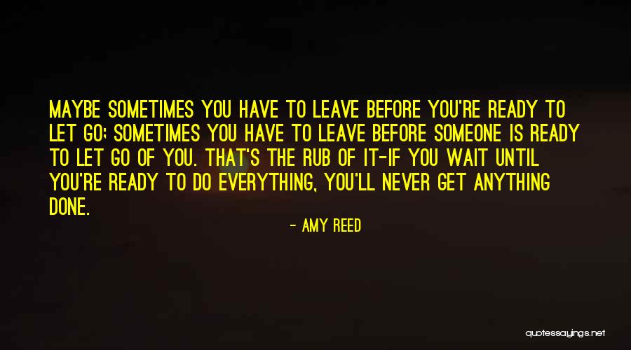 Ready To Do Anything Quotes By Amy Reed Ready To Do Anything Quotes By Amy Reed