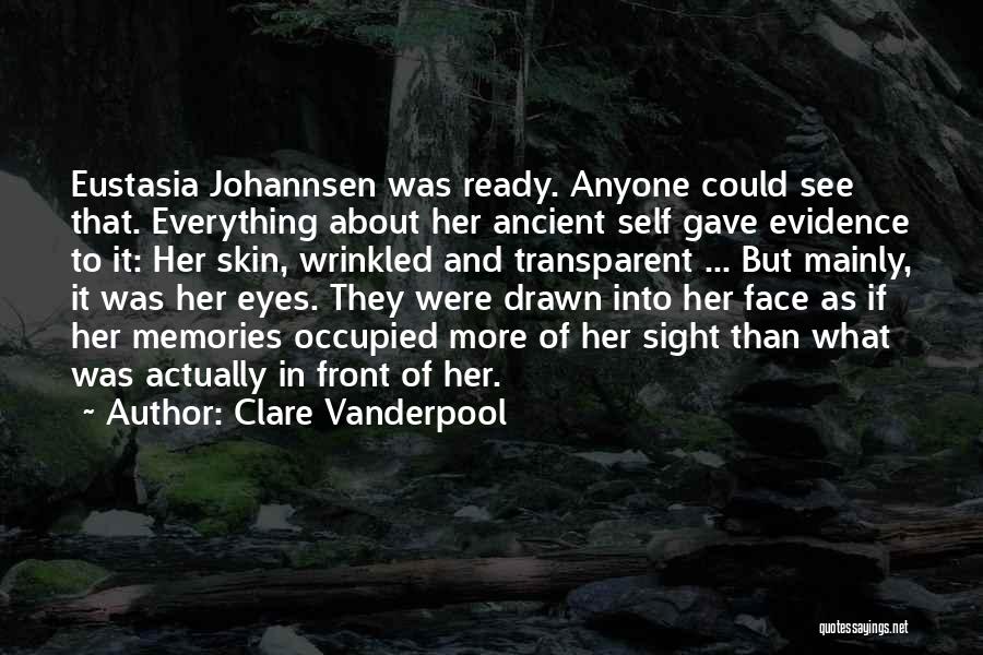 Ready To Face Quotes By Clare Vanderpool