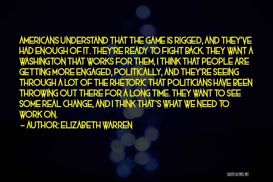 Ready To Fight Back Quotes By Elizabeth Warren