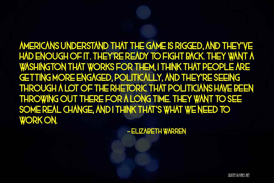 Ready To Fight Back Quotes By Elizabeth Warren