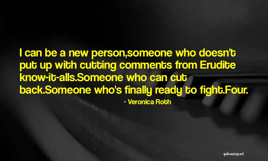 Ready To Fight Back Quotes By Veronica Roth