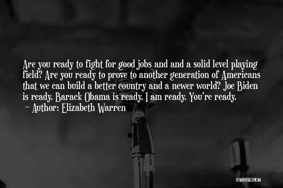 Ready To Fight Quotes By Elizabeth Warren