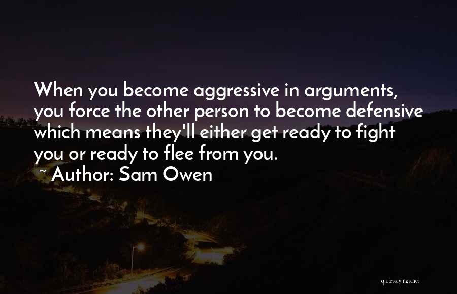 Ready To Fight Quotes By Sam Owen