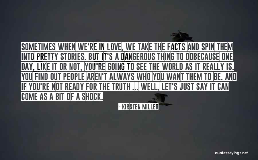 Ready To Find Love Quotes By Kirsten Miller Ready To Find Love Quotes By Kirsten Miller