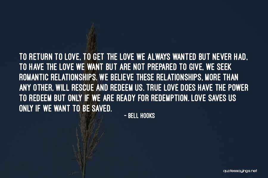 Ready To Give Up On Love Quotes By Bell Hooks