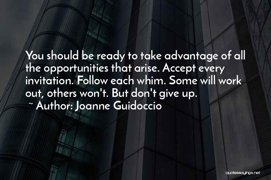 Ready To Give Up Quotes By Joanne Guidoccio