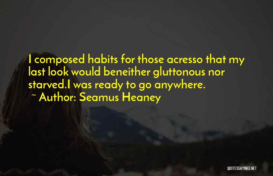 Ready To Go Quotes By Seamus Heaney