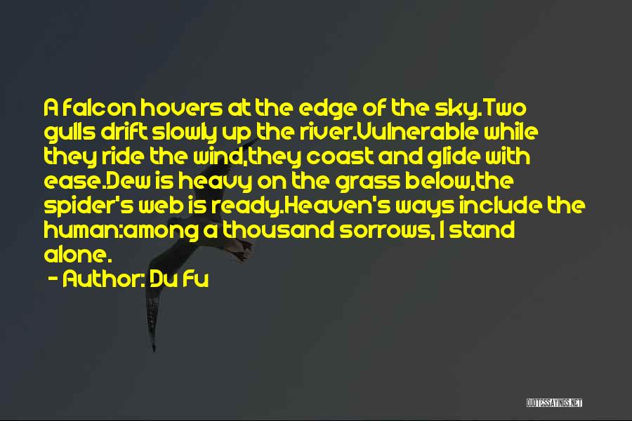 Ready To Go To Heaven Quotes By Du Fu