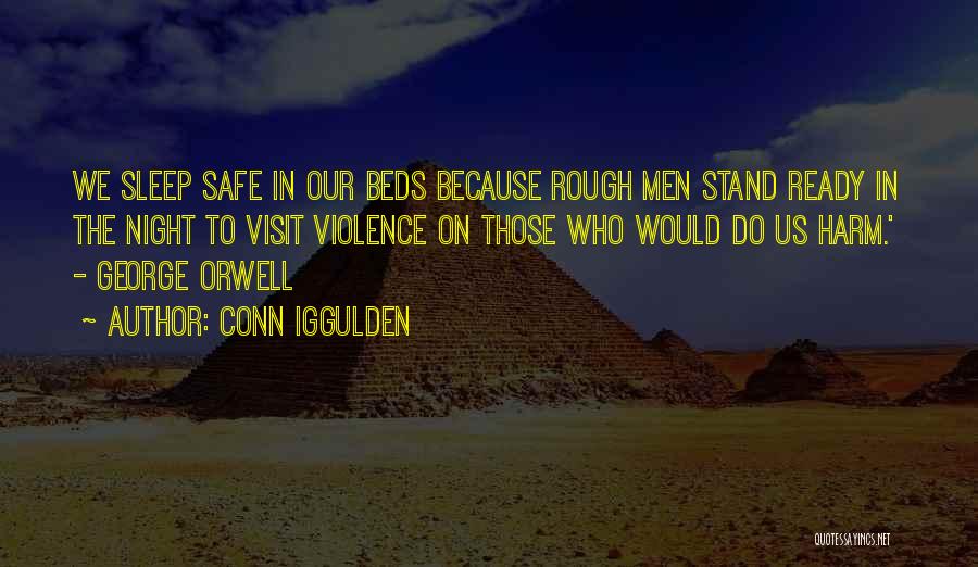 Ready To Go To Sleep Quotes By Conn Iggulden